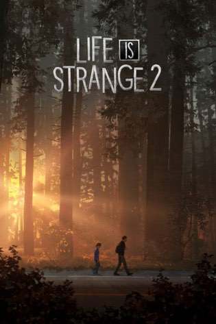 Life is Strange 2 1-5 эпизод